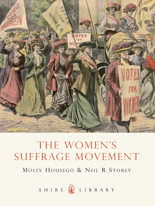 Title details for The Women's Suffrage Movement by Molly Housego - Available